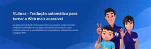 The image displays a banner for VLibras, which is a tool for automatic translation to make the web more accessible. It features four animated characters: a young boy making a peace sign, a man with a friendly smile, a woman waving, and another girl with a playful expression. They all have their hands open or are gesturing, symbolizing openness and communication. The characters are set against a blue background with text in Portuguese, promoting web accessibility for deaf individuals, highlighting themes of equality and accessibility.
